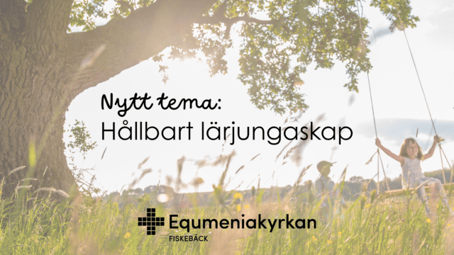 Nytt tema: Hållbart lärjungaskap