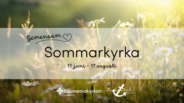 Välkommen till sommarkyrkan!