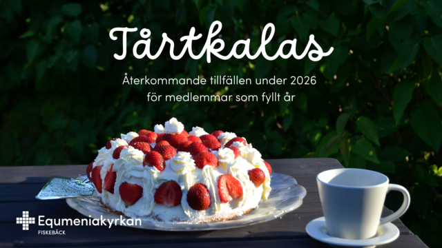 Tårtkalas för medlemmar som fyllt år